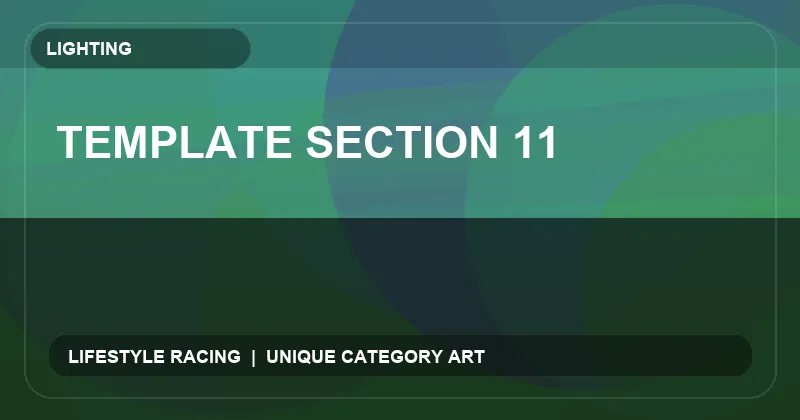 Template Section 11